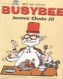 Busybee Jamva Chalo Ji