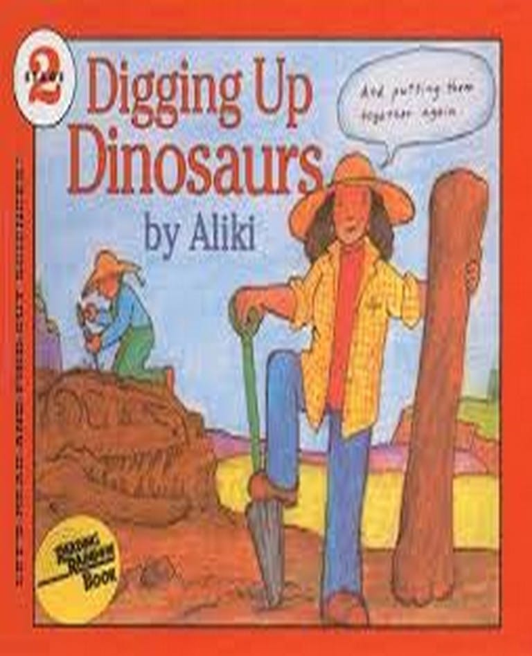 Digging Up Dinosaurs Lets Read And Find Out Science 2 Long Story Skryf Skryf Review 